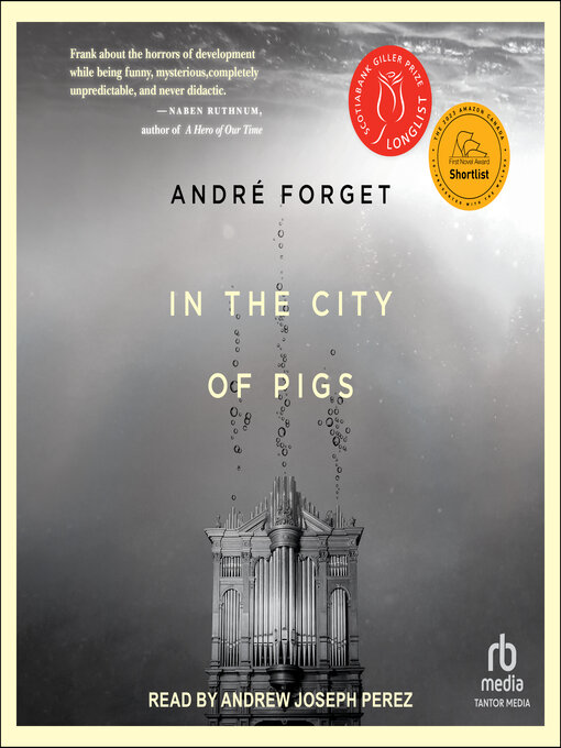 Title details for In the City of Pigs by André Forget - Available